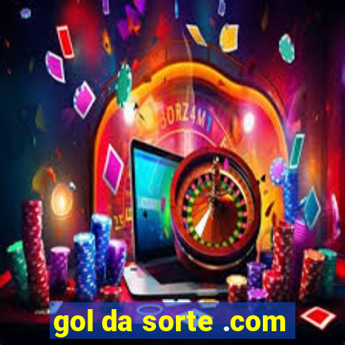 gol da sorte .com